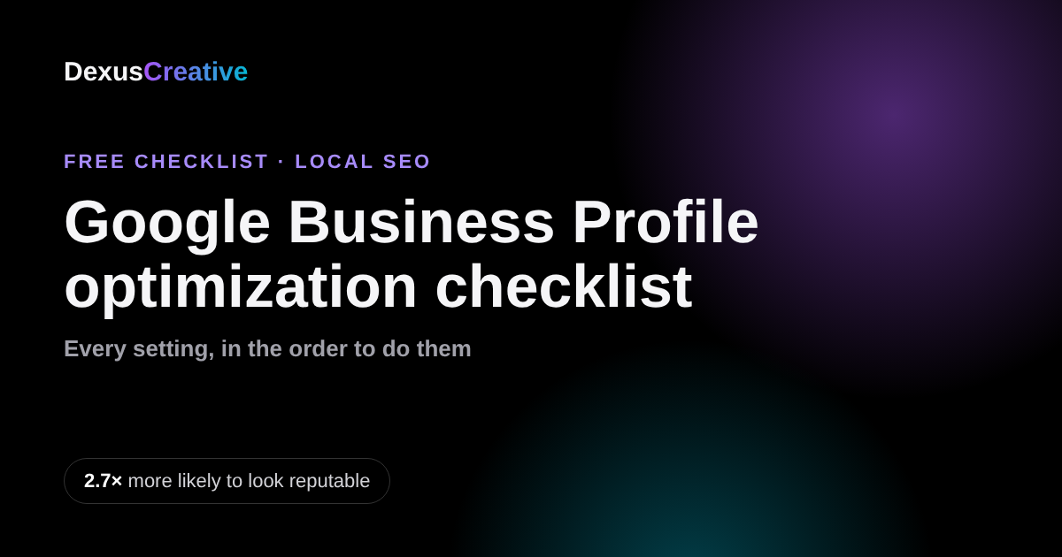 Google Business Profile Optimization Checklist (2026)